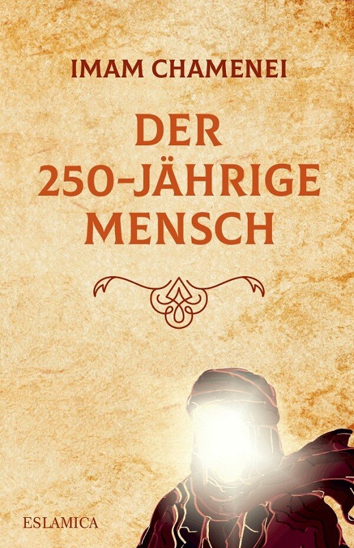 کتاب «انسان ۲۵۰ ساله» رهبرانقلاب به آلمانی ترجمه شد